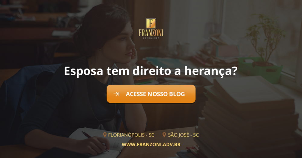 Direito sucessório: esposa tem direito à herança?